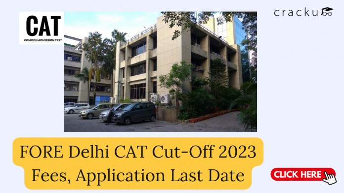 FORE Delhi CAT Cut-Off
