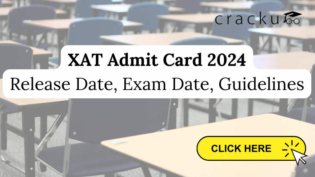 XAT Admit Card 2024 Release Changed To December 27th