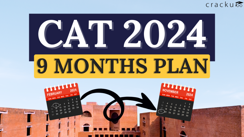 CAT 2024 Preparation Plan For 9 Months   CAT 2024 Preparation Plan 1024x576 