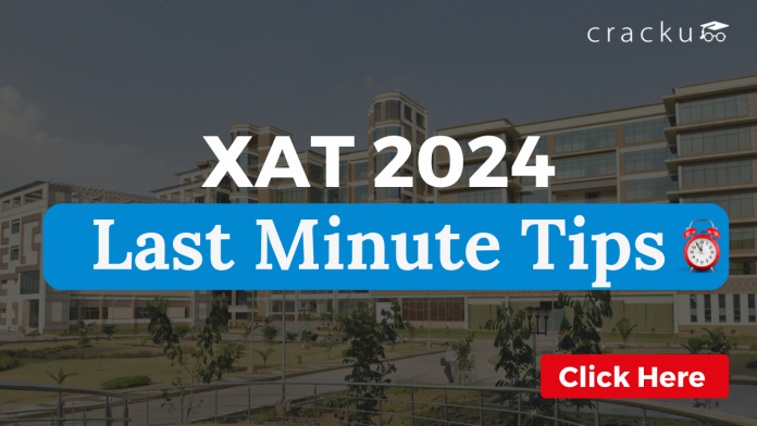 XAT 2024 Last Minute Tips