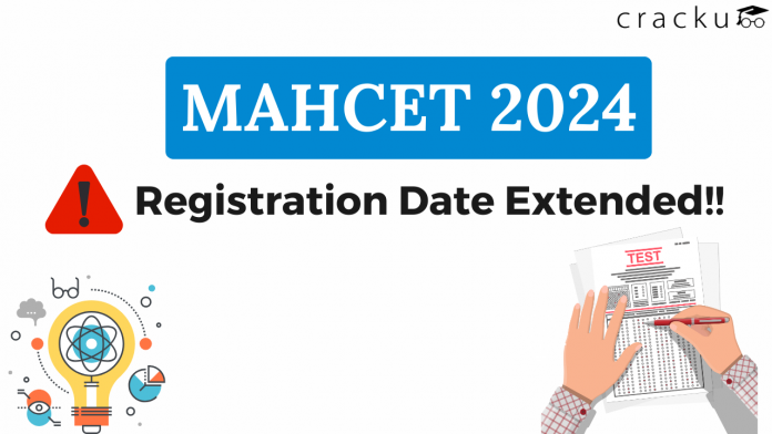 MAHCET 2024 Registration Date Extended