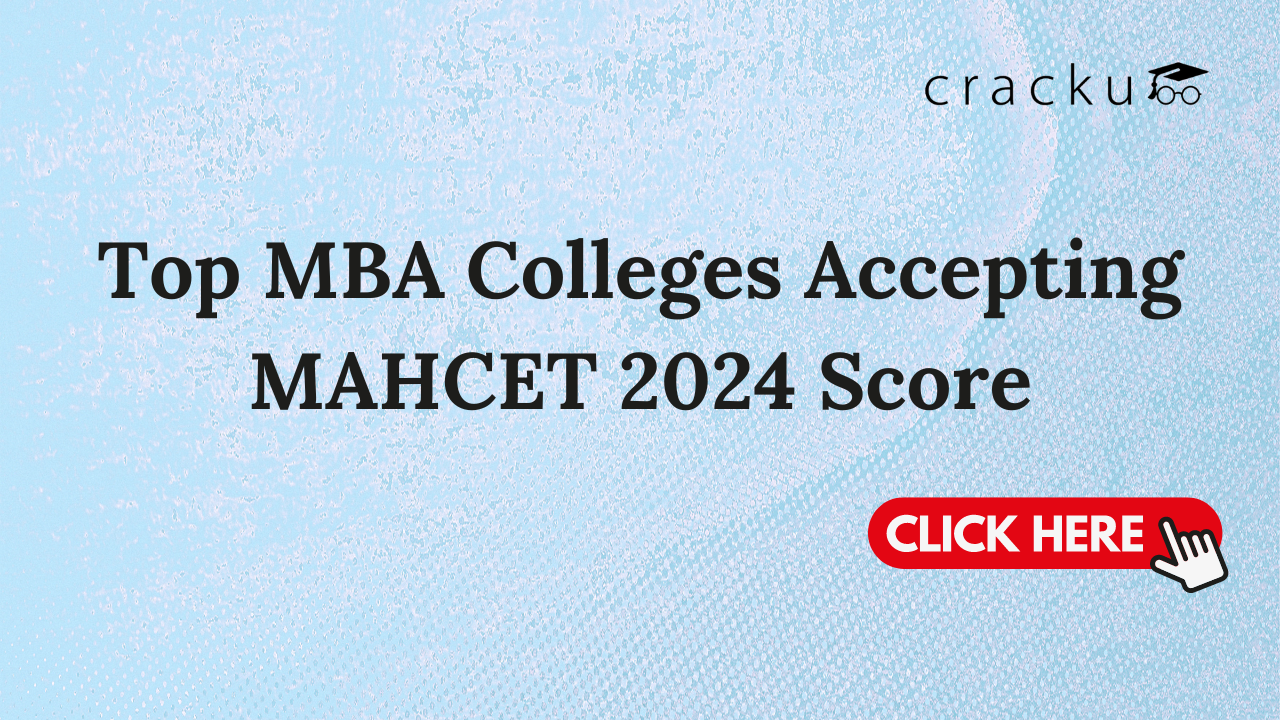 Top MBA Colleges Accepting MAHCET 2024 Scores