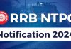 RRB NTPC Notification 2024