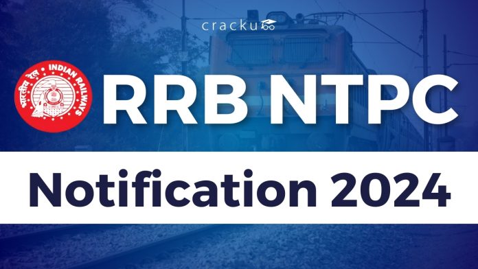 RRB NTPC Notification 2024