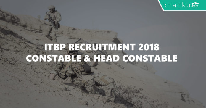 ITBP recruitment 2018 - Constable & Head Constable