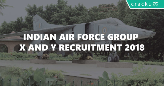 Indian Air force group x and y recruitment 2018