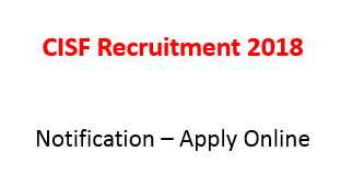 cisf recruitment 2017 - apply online constable/fireman jobs
