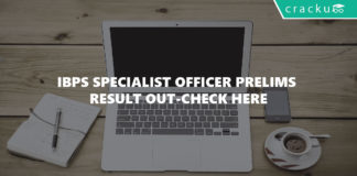 IBPS Specialist Officer Prelims Result 2017
