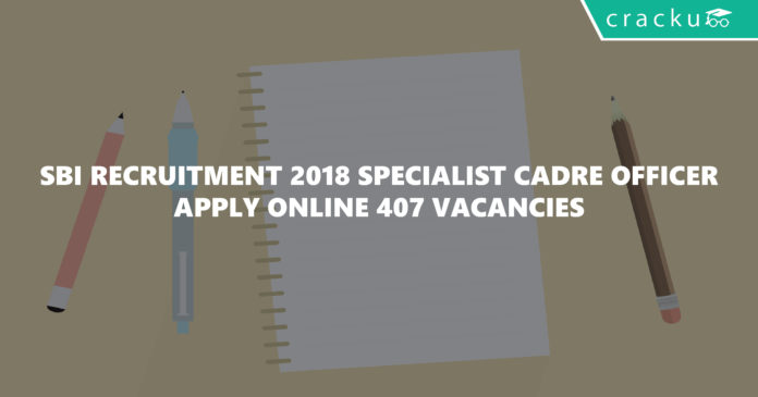 SBI Recruitment 2018 Specialist Cadre Officer