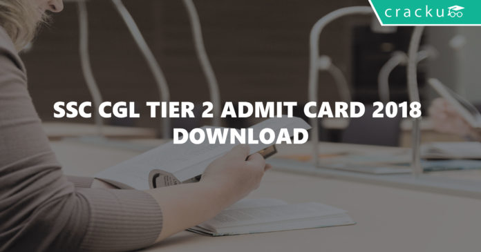 SSC CGL Tier 2 admit card 2018 Download