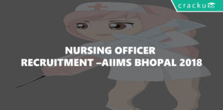 Nursing Officer Recruitment –AIIMS Bhopal 2018-01