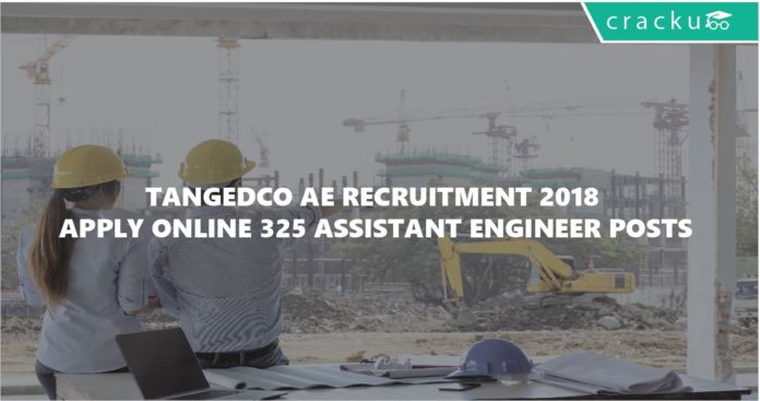 TANGEDCO AE Recruitment 2018 Apply Online 325 Assistant Engineer Posts