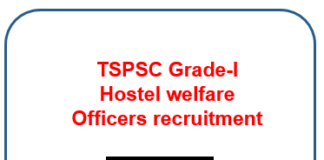 TSPSC Hostel welfare officer grade-1 recruitment