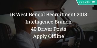 Intelligence Branch West Bemgal Recruitment 2018 – 40 Driver Posts