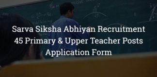 Sarva Siksha Abhiyan Daman & Diu Recruitment 2018 – 45 Primary & Upper Teacher Posts