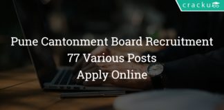 Pune Cantonment Board Recruitment 2018 – 77 Various Posts – Apply Online