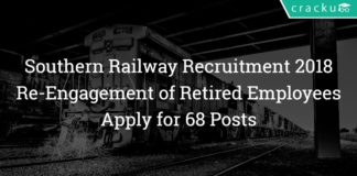 Southern Railway Recruitment 2018 – Re-engagement of Retired Employees - 68 Posts