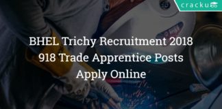 BHEL Trichy Trade Apprentice Recruitment 2018 – 918 Posts - Apply Online