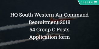 HQ South Western Air Command Recruitment 2018 – 54 Group C Posts – Application form