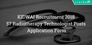 KIDWAI Recruitment 2018 - 57 Radiotherapy Technologist Posts - Application Form