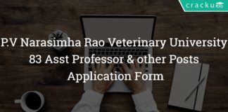 P.V Narasimha Rao Telangana Veterinary University Recruitment 2018 – 83 Asst Professor & other Posts – Apply Online