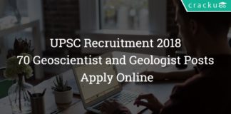 UPSC Combined Geoscientist and Geologist Exam 2018 - 70 Posts – Apply Online