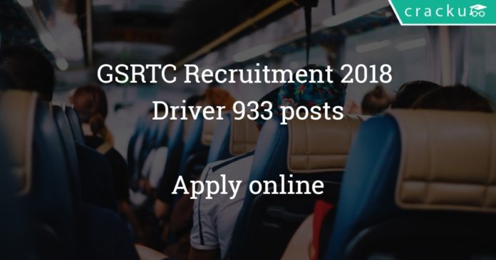 GSRTC Recruitment 2018 – driver 933 posts – Apply online