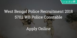 West Bengal Police Recruitment 2018 - Apply online for 5702 WB Police Constable