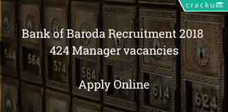 Bank of Baroda Recruitment 2018 - Apply online for 424 Manager vacancies