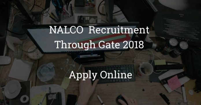 NALCO Recruitment Through Gate 2018 Apply Online