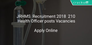 jrhms recruitment 2018 - Apply online 210 Health Officer posts | www.jrhms.jharkhand.gov.in CHO Vacancies