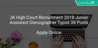 JK High court recruitment 2018 - Junior assistant, stenographer, typist 38 posts