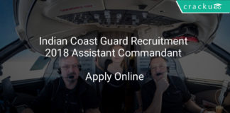 indian coast guard recruitment 2018 assistant commandant - Apply online