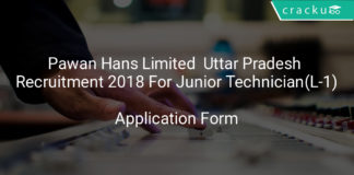 Pawan Hans Limited Uttar Pradesh Recruitment 2018 Application Form For 39 Junior Technician(L-1)