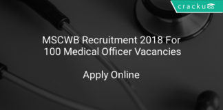 mscwb recruitment 2018 apply online for 100 medical officer vacancies