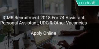 icmr recruitment 2018 apply online for 74 Assistant, Personal Assistant, UDC & other Vacancies
