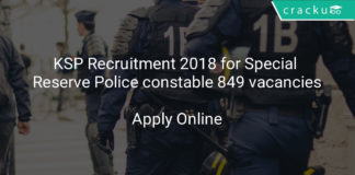 ksp recruitment 2018 for Special Reserve Police constable 849 vacancies