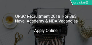 UPSC Recruitment 2018 Apply Online For 383 Naval Academy & NDA Vacancies