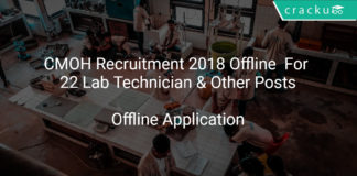 CMOH Recruitment 2018 Offline Application Form For 22 Lab Technician & Other Posts