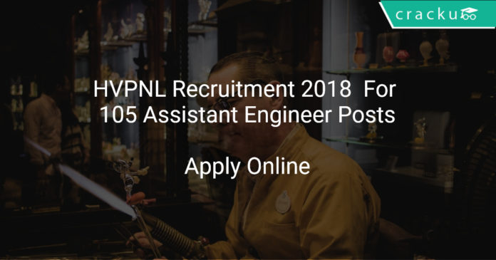 HVPNL Recruitment 2018 Apply Online For 105 Assistant Engineer Posts