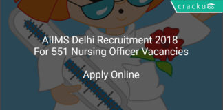AIIMS Delhi Recruitment 2018 Apply Online For 551 Nursing Officer Vacancies
