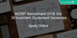 NCERT Recruitment 2018 Apply Online For 30 Assistant, Consultant Vacancies