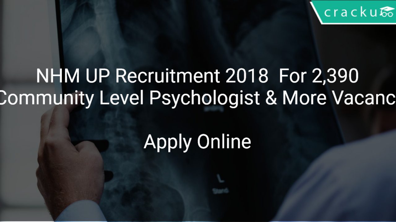 NHM UP Recruitment 2018 Apply Online For 2 390 Community Level