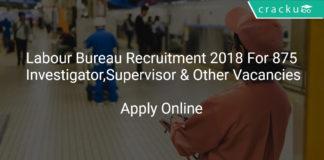 Labour Bureau Recruitment 2018 Apply Online For 875 Investigator,Supervisor & Other Vacancies