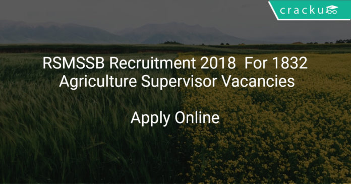 RSMSSB Recruitment 2018 Apply Online For 1832 Agriculture Supervisor Vacancies