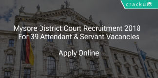 Mysore District Court Recruitment 2018 Apply Online For 39 Attendant & Servant Vacancies