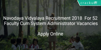[:en]Navodaya Vidyalaya Recruitment 2018 Apply Online For 52 Faculty Cum System Administrator Vacancies[:]