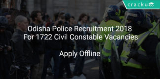 Odisha Police Recruitment 2018 Apply Offline For 1722 Civil Constable Vacancies