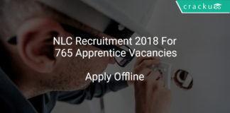 NLC Recruitment 2018 Apply Offline For 765 Apprentice Vacancies