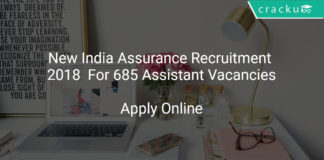 New India Assurance Recruitment 2018 Apply Online For 685 Assistant Vacancies